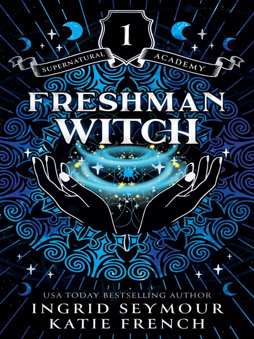 Title details for Freshman Witch by Ingrid Seymour - Wait list